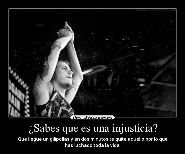 ¿Sabes que es una injusticia? - 