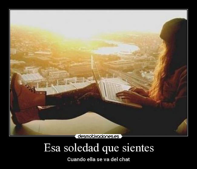 Esa soledad que sientes - 