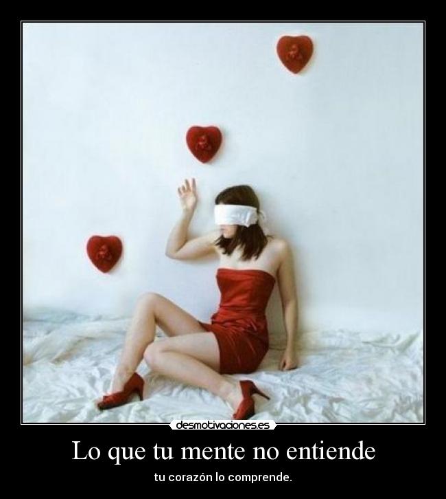 Lo que tu mente no entiende -