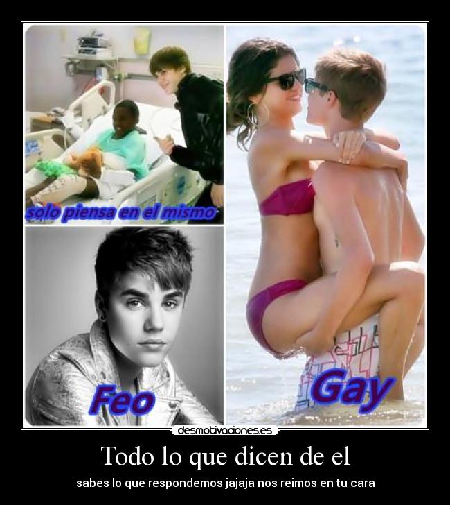 Todo lo que dicen de el - 