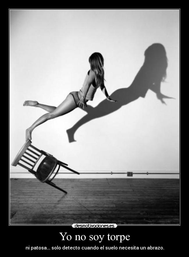 Yo no soy torpe -