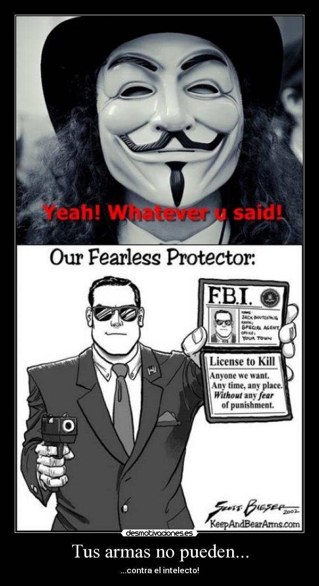 Tus armas no pueden... - 