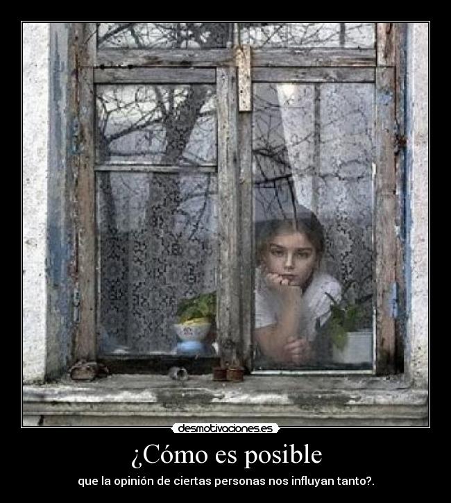 ¿Cómo es posible -