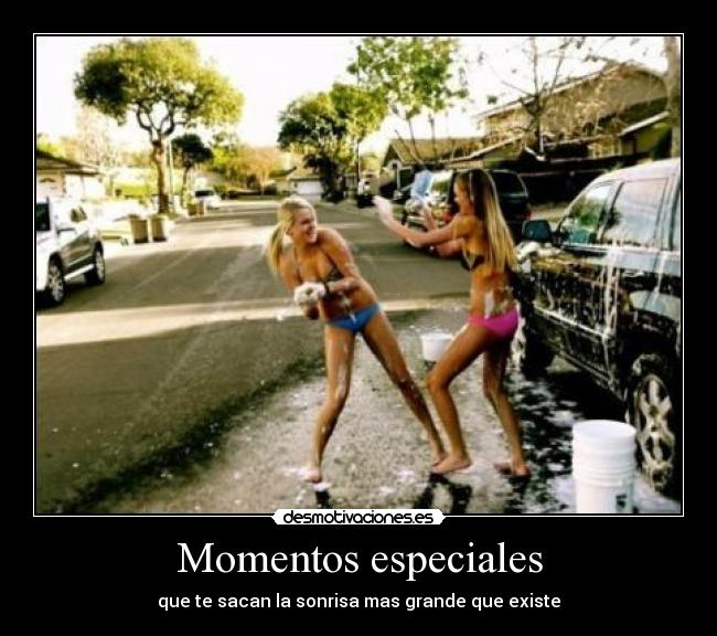 Momentos especiales - que te sacan la sonrisa mas grande que existe