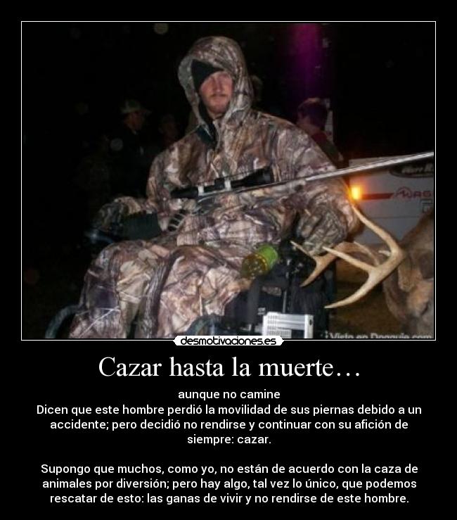 Cazar hasta la muerte… - 