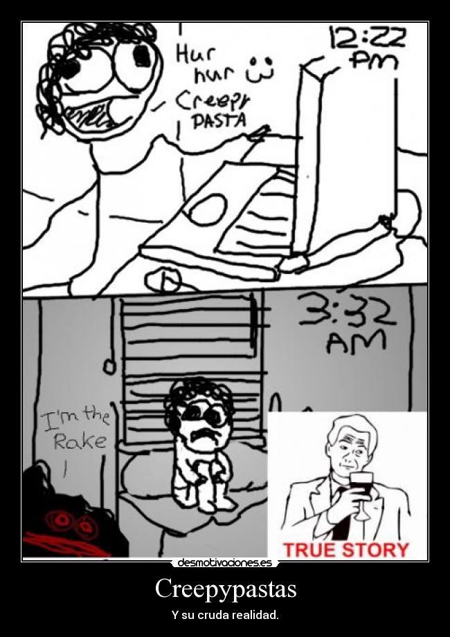 Creepypastas - Y su cruda realidad.