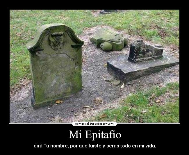 Mi Epitafio - 