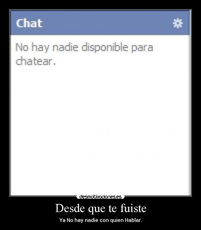 Desde que te fuiste -