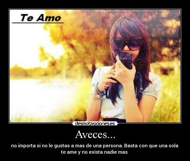 Aveces... -
