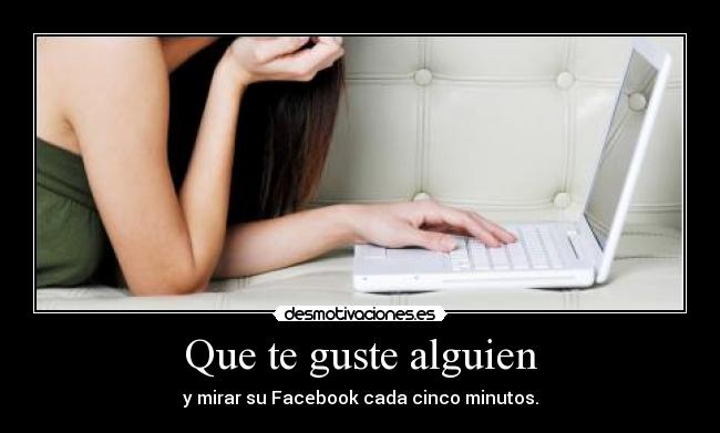 Que te guste alguien - 