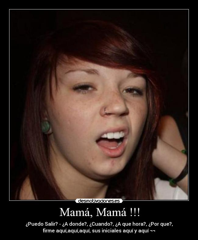 Mamá, Mamá !!! -