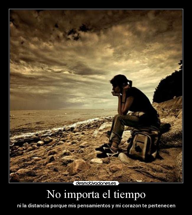 No importa el tiempo -