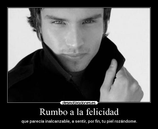 Rumbo a la felicidad - 