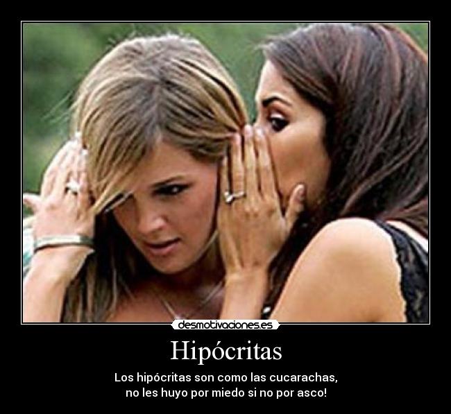 Hipócritas | Desmotivaciones