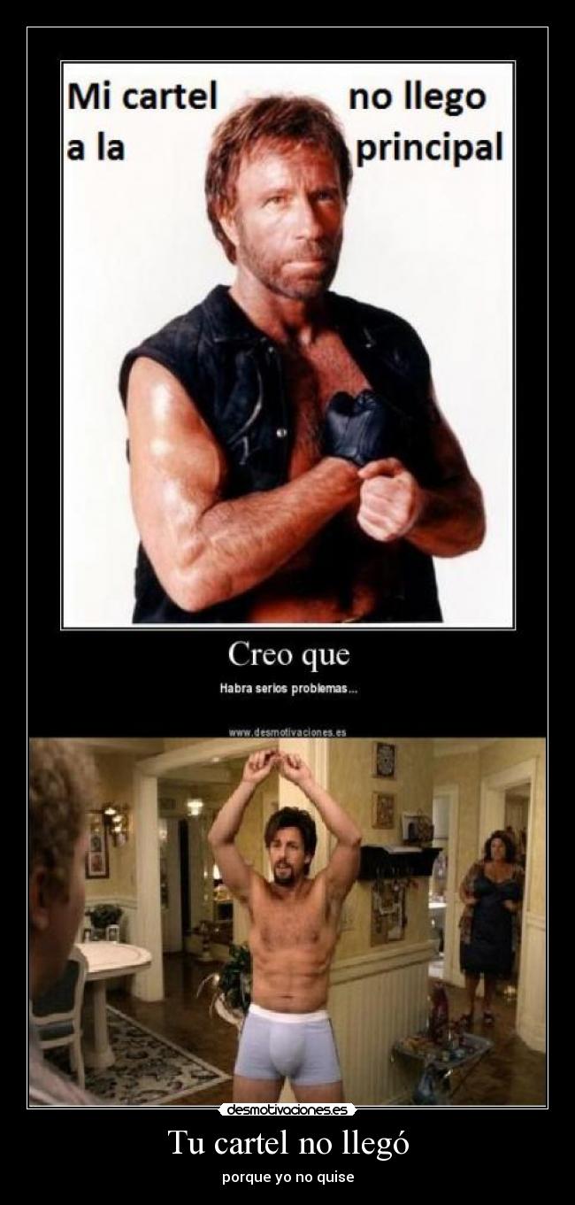 Tu cartel no llegó - 
