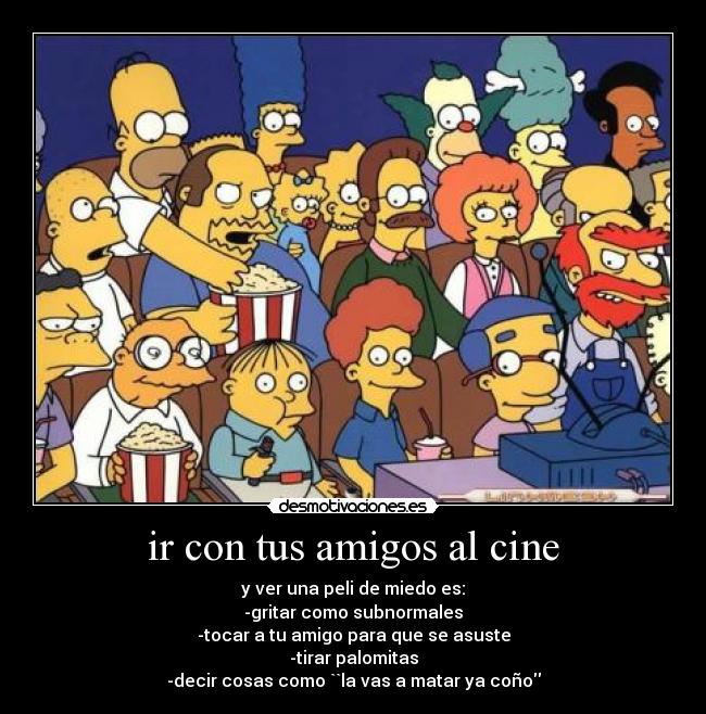 ir con tus amigos al cine -