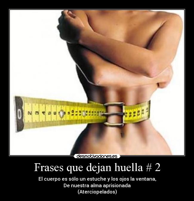 Frases que dejan huella # 2 -