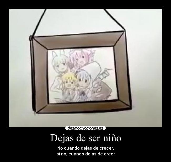 Dejas de ser niño - 