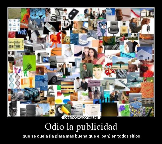 Odio la publicidad - 