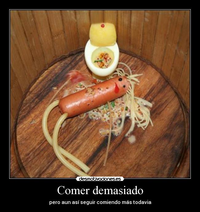 Comer demasiado - 