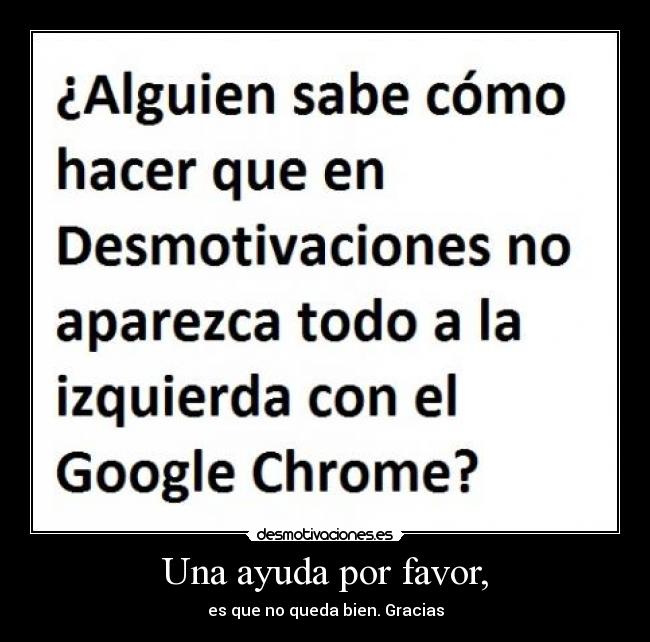 carteles ayuda google chrome cabron desmotivaciones