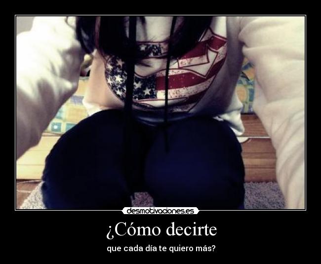 ¿Cómo decirte - 