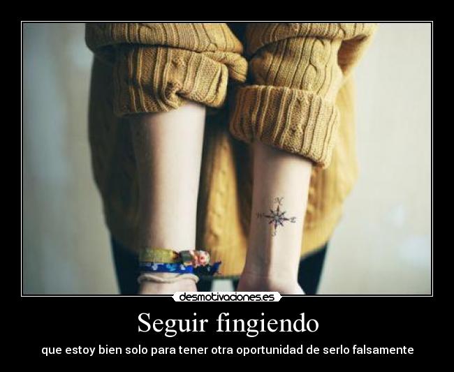 Seguir fingiendo -