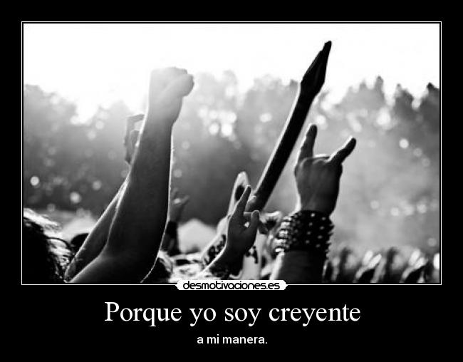 Porque yo soy creyente -