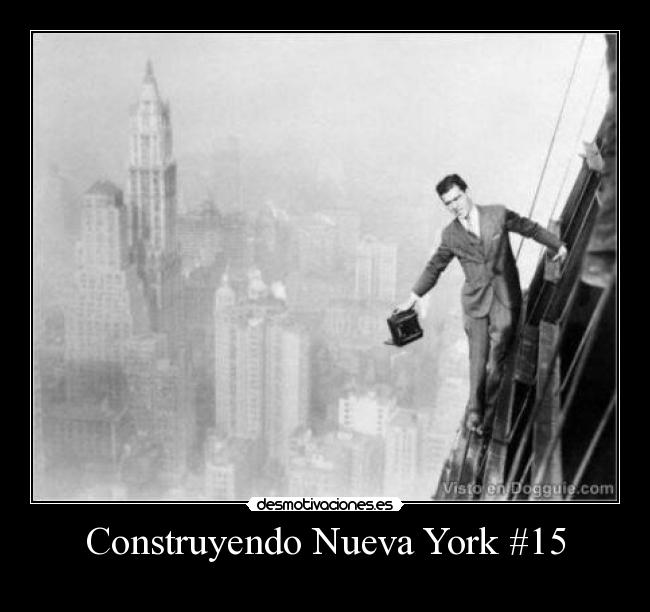 Construyendo Nueva York #15 -