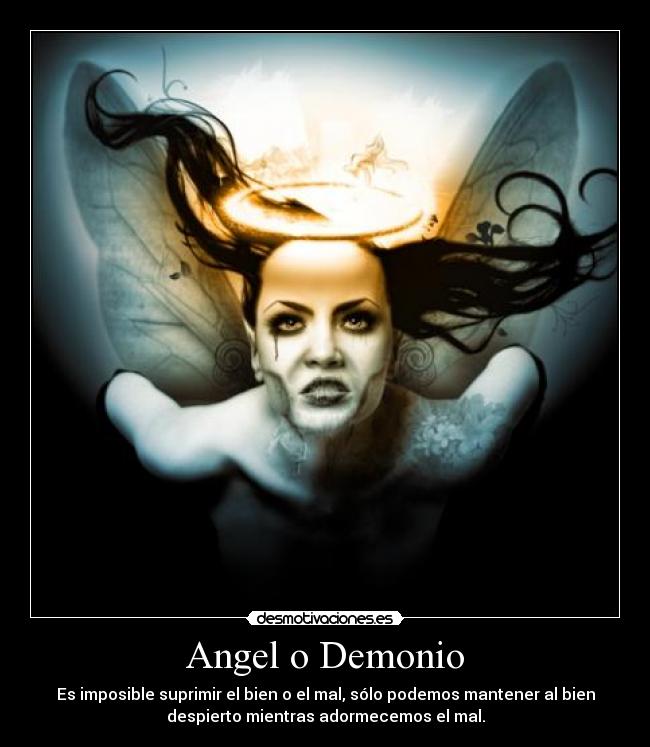 Angel o Demonio -