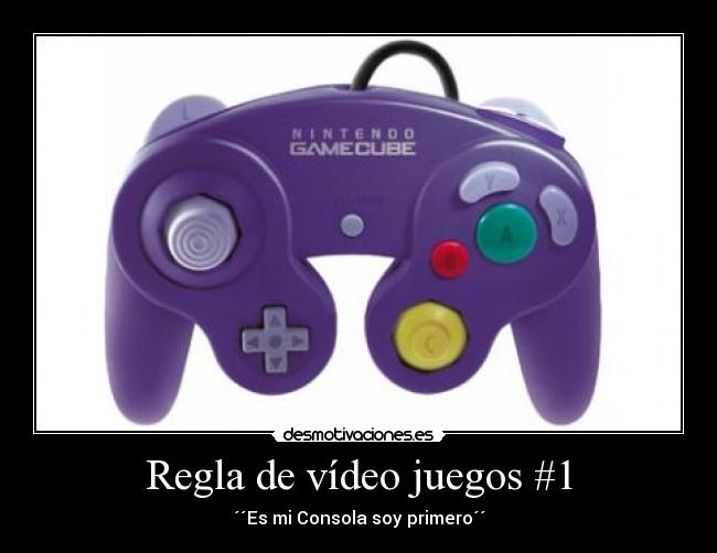 Regla de vídeo juegos #1 - 