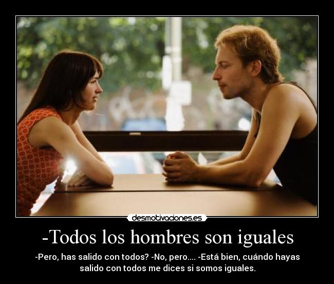 -Todos los hombres son iguales - 