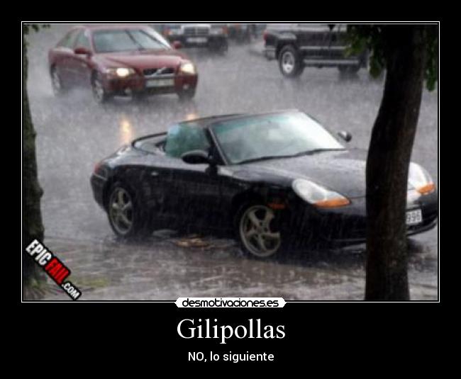 carteles gilipollas desmotivaciones