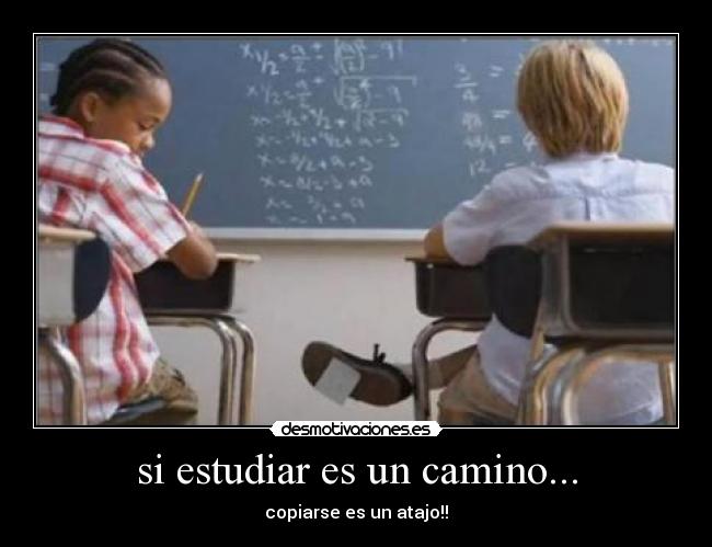 carteles copiarse examen desmotivaciones