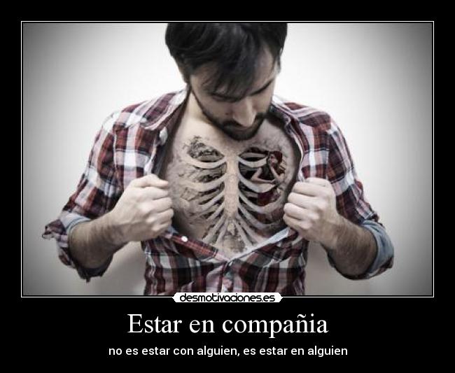 carteles una persona sola siempre esta mala compania que sombra roba pan desmotivaciones