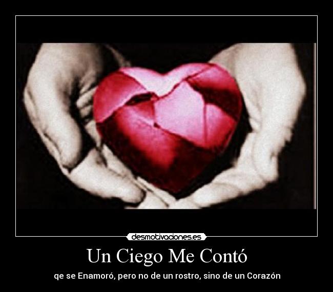 Un Ciego Me Contó -