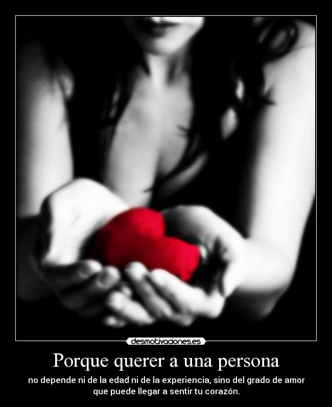 Porque querer a una persona - 