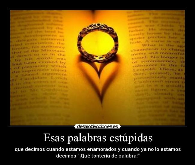 Esas palabras estúpidas -