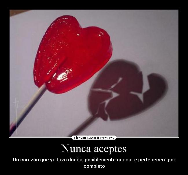 Nunca aceptes -