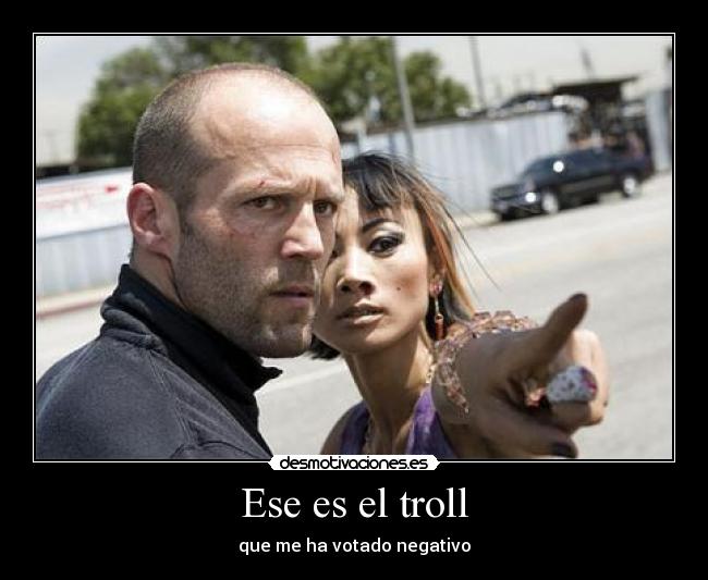 Ese es el troll -