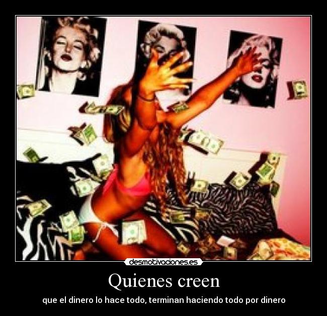 Quienes creen -