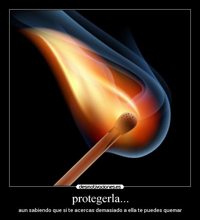 protegerla... - 