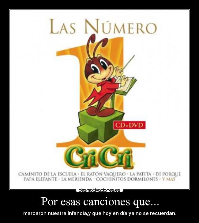 Por esas canciones que... -