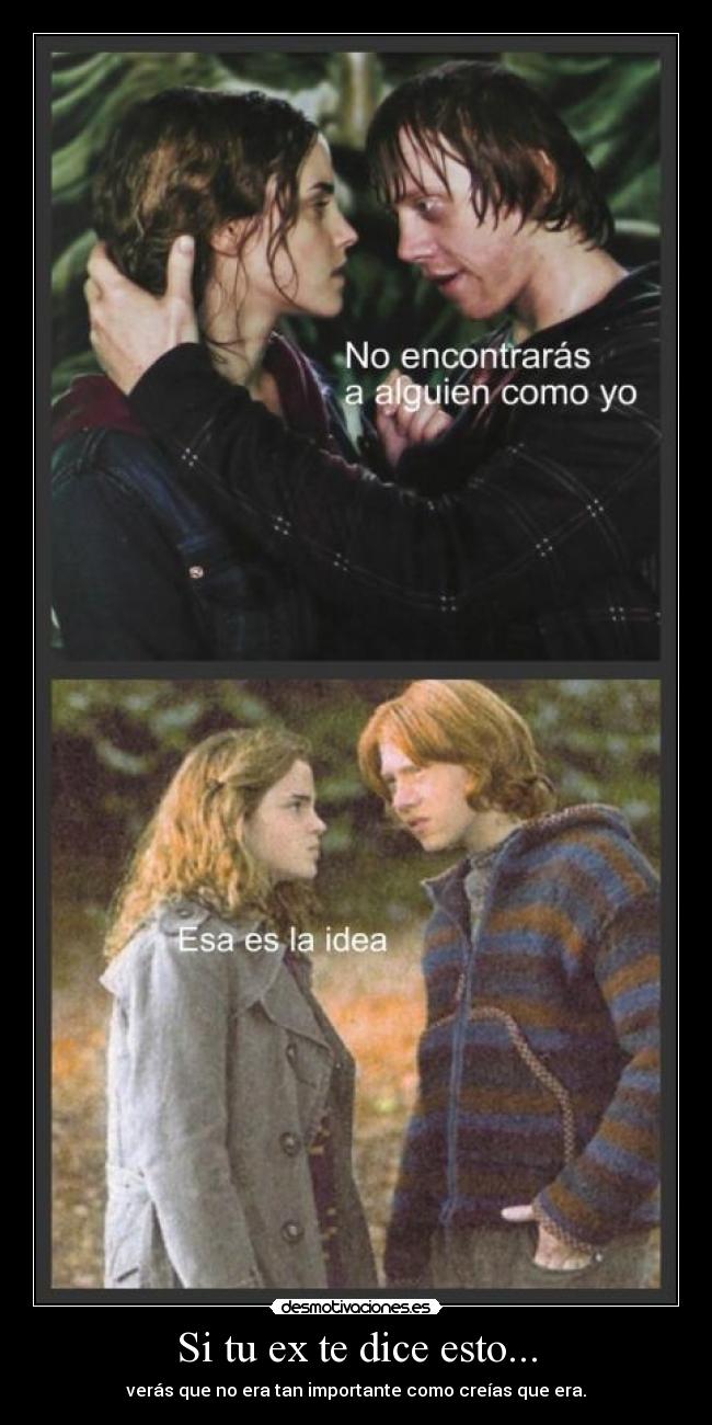 Si tu ex te dice esto... -