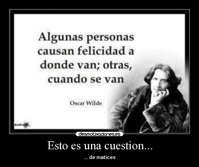 Esto es una cuestion... - 