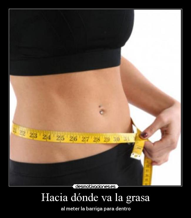 Hacia dónde va la grasa - al meter la barriga para dentro