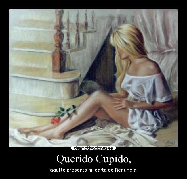 Querido Cupido, - 