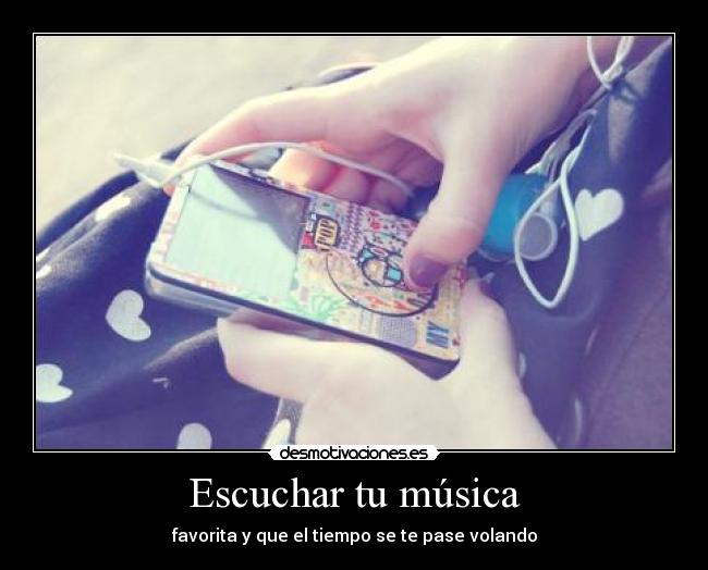 Escuchar tu música -