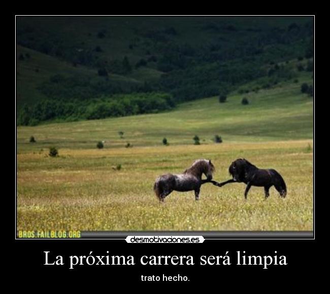 La próxima carrera será limpia - 