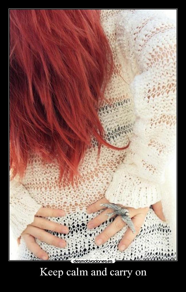 Keep calm and carry on - 